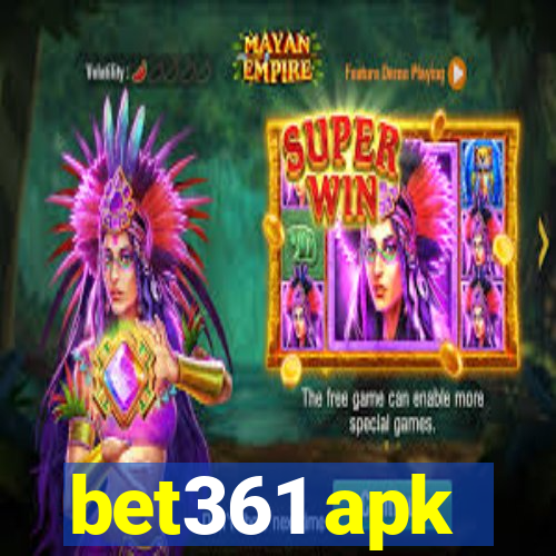 bet361 apk